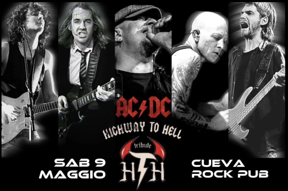 HIGHWAY TO HELL – AC/DC tribute live at CUEVA ROCK PUB, Casalbeltrame (NO) Potrebbe essere un'immagine raffigurante chitarra e il seguente testo "9CADC HICHWAY το Hε SAB و MAGGIO มรม tribute CUEVA ROCK PUB"