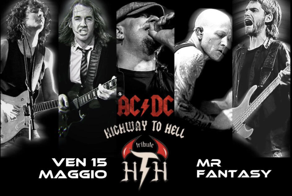 HIGHWAY TO HELL – AC/DC tribute live at MR FANTASY, Buccinasco (MI) Potrebbe essere un'immagine raffigurante chitarra e testo