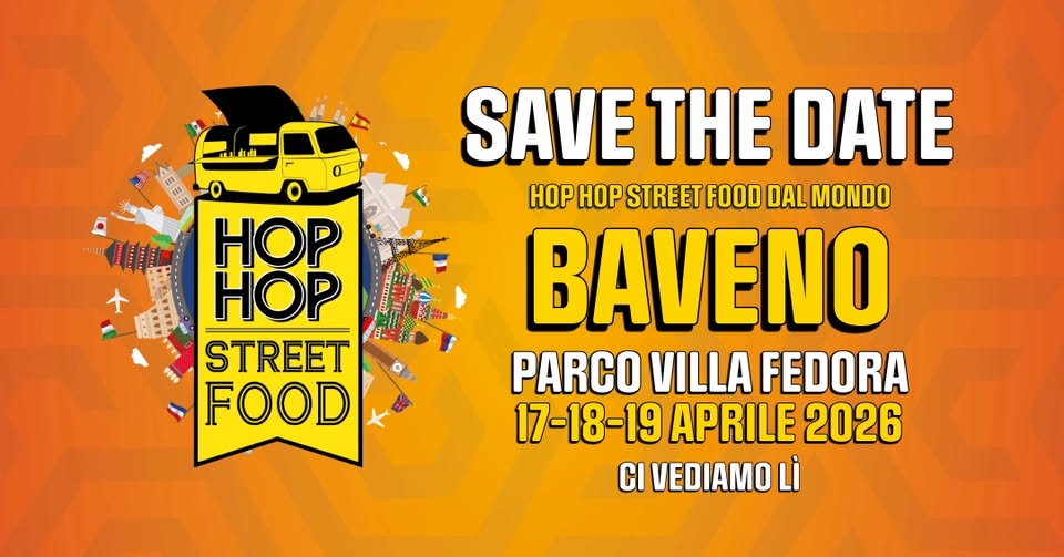 Hop Hop Street Food — Baveno | Save The Date 2026 Potrebbe essere un'immagine raffigurante una o più persone e il seguente testo "EII 0 HOP HOP STREET FOOD SAVE THE DATE HOP HOP STREETFO FOOD DAL MONDO BAVENO PARCO VILLA FEDORA 17-18-19 APRILE 2026 CI VEDIAMO LÌ"