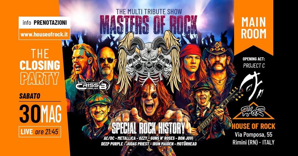 Evento Hor The Closing Party Special Rock History – Special Price !! Locandina Hor The Closing Party Special Rock History – Special Price !! - sabato 30 maggio ore 22:15 - 00:15
