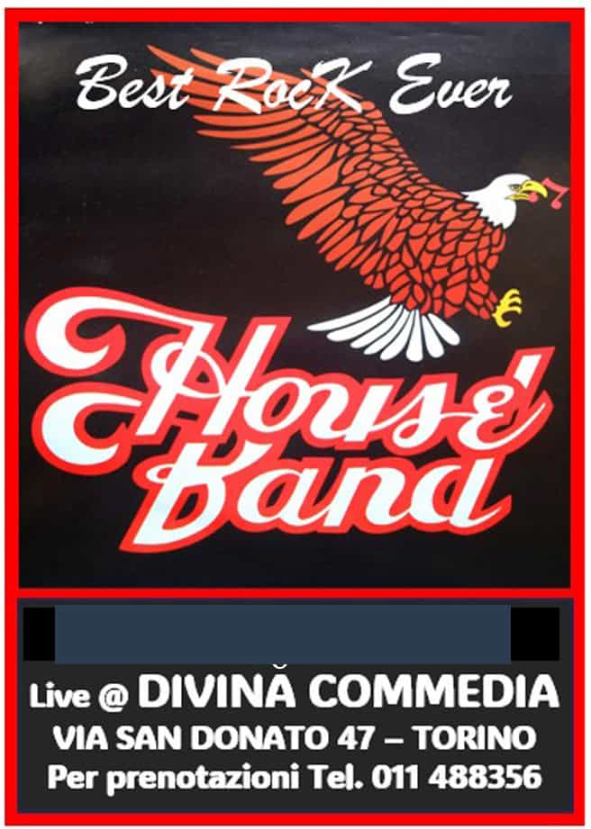 Evento House Band – The Best Rock Ever Locandina House Band – The Best Rock Ever - giovedì 14 maggio ore 21:00 - 23:00