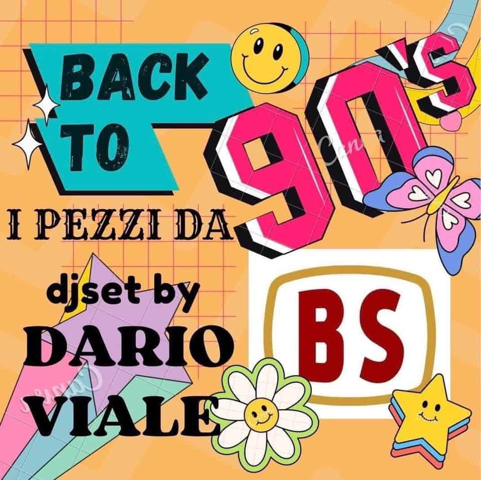 I PEZZI DA ‘90 – djset by Dario Viale – #VIAGGIO452 – #Birrovia Potrebbe essere un'immagine raffigurante il seguente testo "BACK I PEZZI PEZZIDA ምቦ TO DA djsetby djset by DARIO ARYOBS BS VIALE"