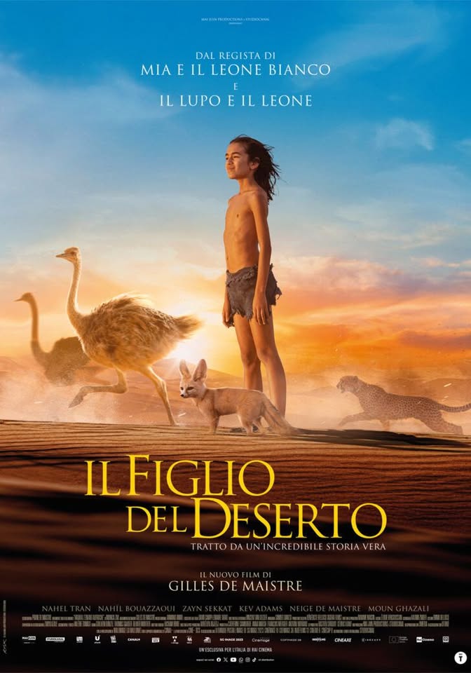 IL FIGLIO DEL DESERTO Potrebbe essere un'immagine raffigurante il seguente testo "DAL REGISTA DI MIA E IL LEONE E IL LUPO E IL LEONE ILFIGLIO DEL DESERTO TRATTO TRATTODAUN'INCREDIBILESTORIAVERA UN'INCREDIBILE STORIAVERA GILLESDE GILLESDEMAISTRE DE MAISTRE Ca 손을 CNEATE ="