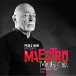 IL MAESTRO & MARGHERITA – PAOLO NORI Il Maestro & Margherita – Paolo Nori a Venaria Reale (TO) il 8 ottobre 2026