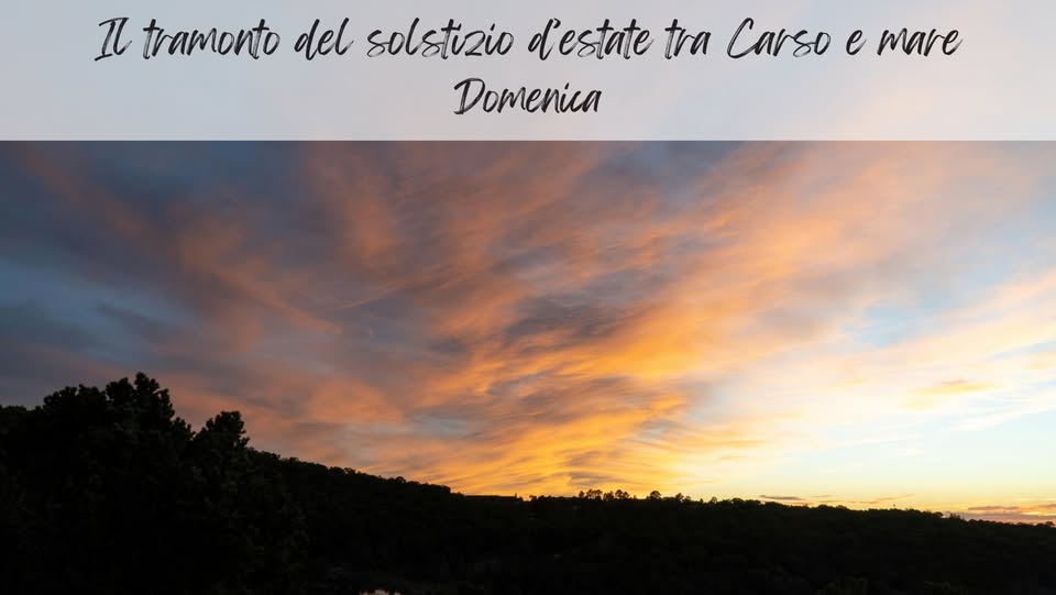 Evento Il tramonto del Solstizio d’estate tra Carso e mare Locandina Il tramonto del Solstizio d’estate tra Carso e mare - domenica 21 giugno ore 19:30 - 21:30