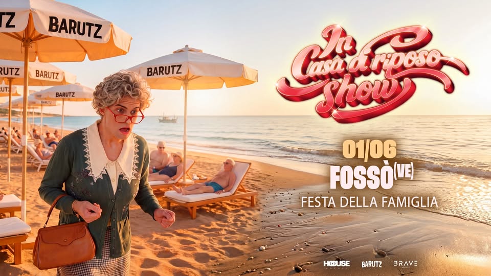 IN CASA DI RIPOSO SUMMER SHOW by Barutz | Fossò (VE) – Festa della Famiglia Potrebbe essere un'immagine raffigurante lori lento, cappello e il seguente testo "8မမေ Cản In Casa Cldo ariposo arposo shou 01/06 FOSSO (..) FESTA DELLA FAMIGLIA HOUSE BARUTZ BRAVE"
