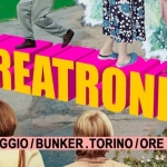 IVREATRONIC @BUNKER / 17 MAGGIO Potrebbe essere un contenuto grafico raffigurante il seguente testo "IVREATR MREATRONIC 17 MAGGIO BUNKER 17MAGGIO/BUNKER.TORINO/ORE15 .TORINO /ORE 15.00"