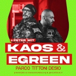 KAOS & EGREEN ✺ PARCO TITTONI Kaos & Egreen Parco Tittoni a Desio il 2 luglio 2026