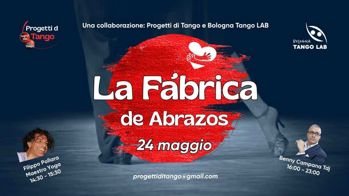 Evento La Fabrica de Abrazos Locandina La Fabrica de Abrazos - domenica 24 maggio ore 16:00 - 23:00