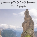 L’anello delle Dolomiti Friulane: l’angolo segreto dei “monti pallidi” L'anello delle Dolomiti Friulane l'angolo segreto dei "monti pallidi"