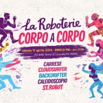 LaRoboterie Corpo a Corpo a Roma (RM) il 11 aprile 2026