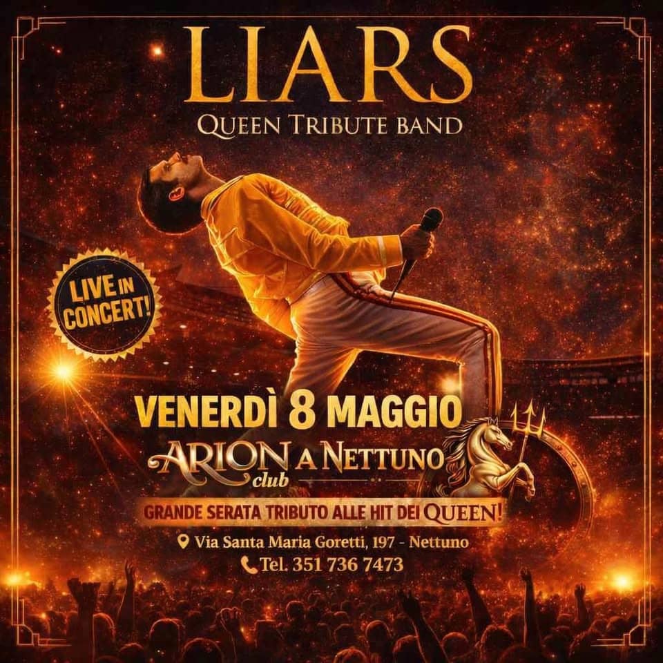 Evento Liars Queen Tribute Band live a Arion Club Locandina Liars Queen Tribute Band live a Arion Club - venerdì 8 maggio ore 21:30 - 23:30