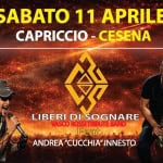 Liberi di sognare feat Andrea “Cucchia” Innesto Live Capriccio a Cesena (FC) il 11 aprile 2026