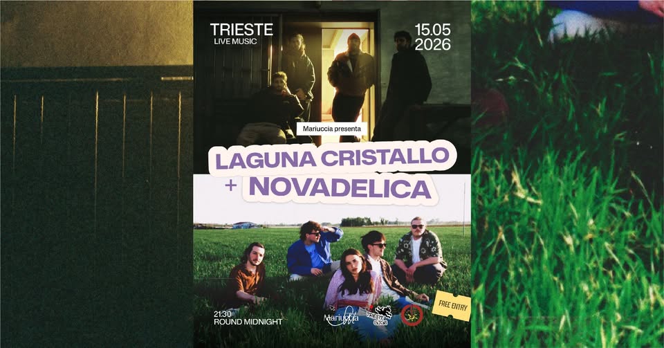 Evento LIVE MIDNIGHT – Laguna Cristallo Novadelica Locandina LIVE MIDNIGHT – Laguna Cristallo Novadelica - venerdì 15 maggio ore 21:00 - 23:00