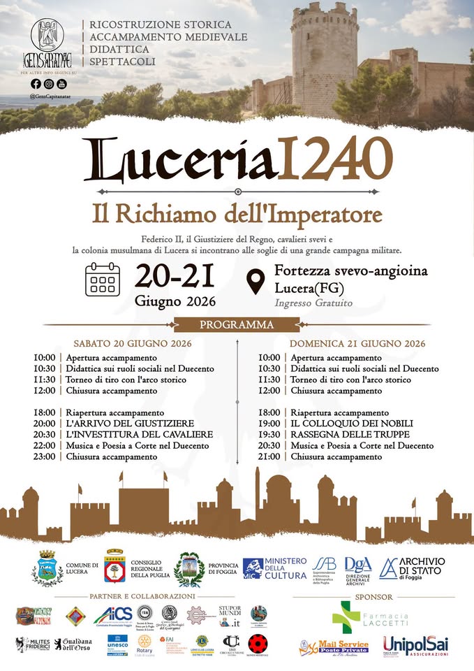 Evento Luceria 1240 – Il Richiamo Dell’imperatore Locandina Luceria 1240 – Il Richiamo Dell’imperatore - da sabato 20 giugno - domenica 21 giugno 2026 ore 10:00 ore 21:00