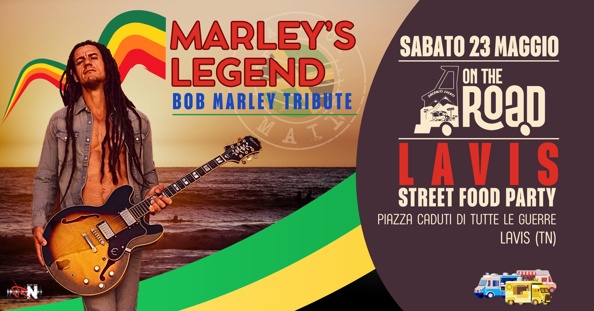 Evento Marley’s Legend – Bob Marley tribute band@Lavis(TN) Street Food Party Locandina Marley’s Legend – Bob Marley tribute band@Lavis(TN) Street Food Party - sabato 23 maggio ore 20:00 - 22:00