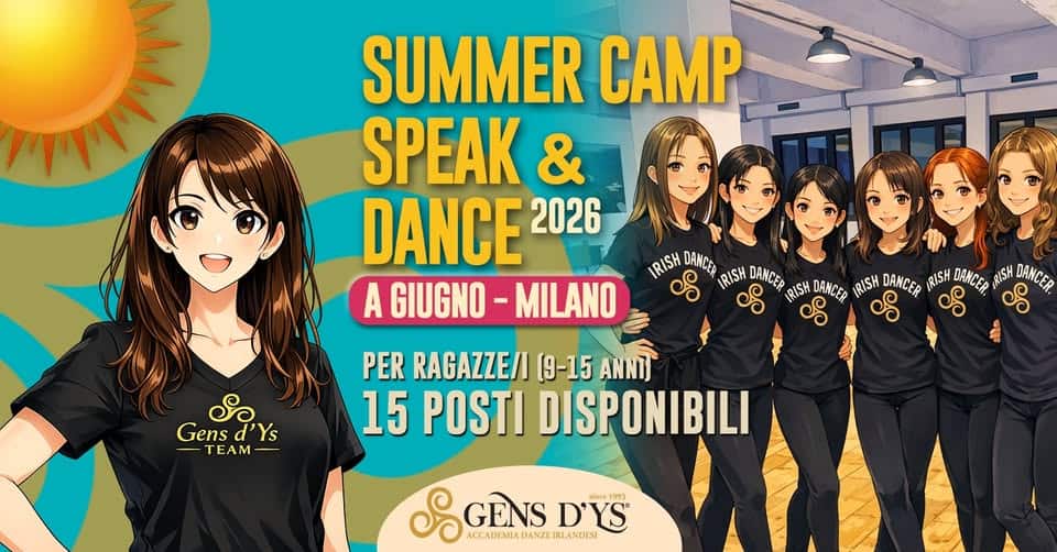 Evento Milano – Campus estivo di danza e lingua inglese Locandina Milano – Campus estivo di danza e lingua inglese - lunedì 8 giugno ore 13:00 - 15:00