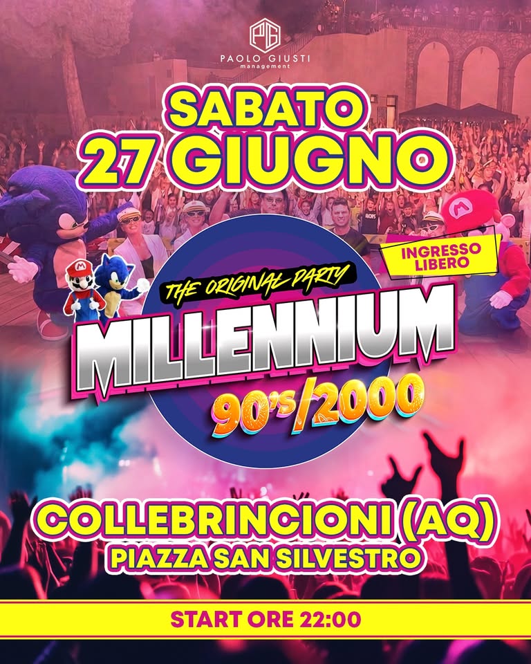 Evento Millennium 90/2000 – Piazza San Silvestro – Collebrincioni (AQ) Locandina Millennium 90/2000 – Piazza San Silvestro – Collebrincioni (AQ) - sabato 27 giugno ore 22:00 - 00:00