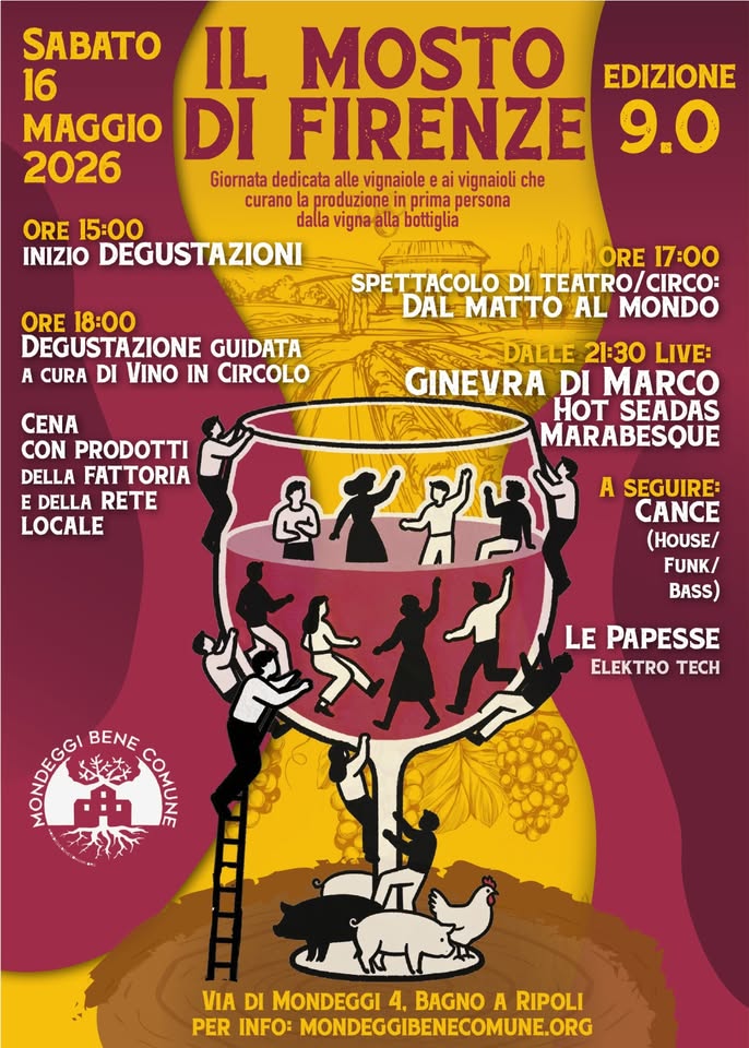 Mosto di Firenze 9.0 Potrebbe essere un'immagine raffigurante il seguente testo "save the date! MOSTO DI FIRENZE9.0 Sabato 16 maggio 灸 2026 MONDEGGI BENE COMUNE"