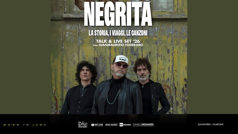 Evento Negrita – la storia – i viaggi – le canzoni Locandina Negrita – la storia – i viaggi – le canzoni - giovedì 30 luglio ore 21:00 - 23:00