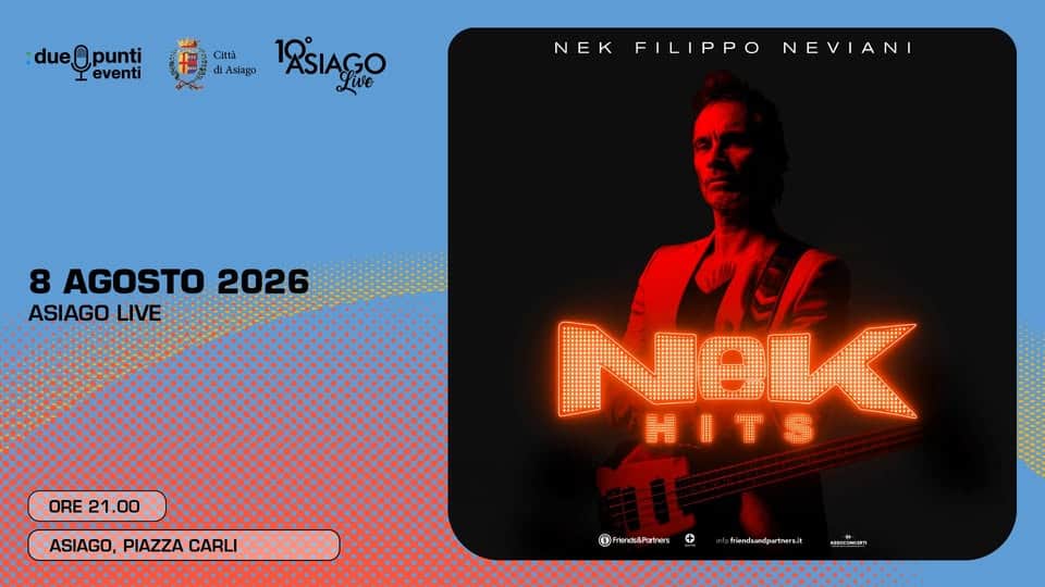 Evento Nek Locandina Nek - sabato 8 agosto ore 21:00 - 23:00