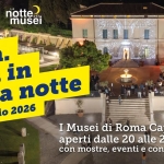 Notte dei Musei | 23 maggio 2026 Notte dei Musei 23 maggio 2026 a Roma (RM) il 23 maggio 2026