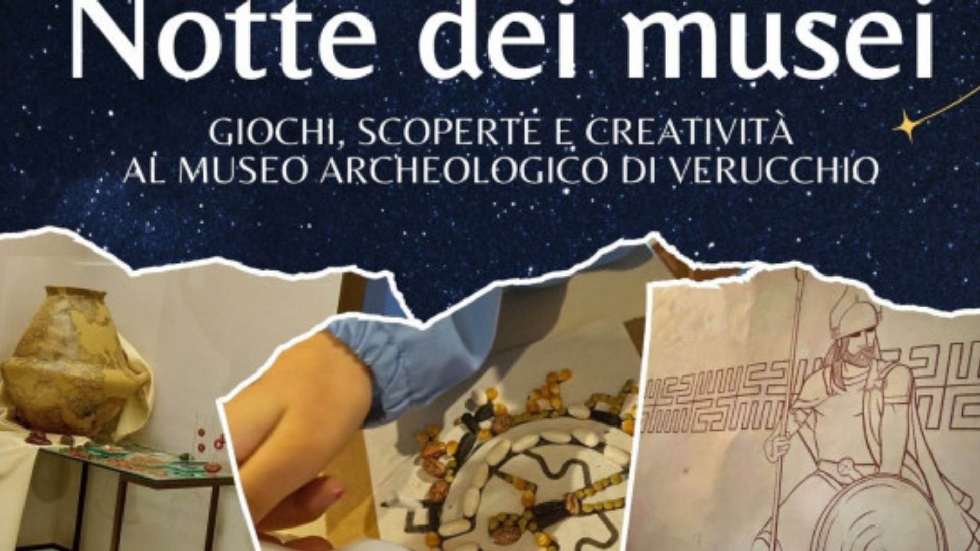NOTTE DEI MUSEI Potrebbe essere un'immagine raffigurante il seguente testo "Notte dei musei GIOCHI, SCOPERTE E CREATIVITÀ AL MUSEO ARCHEOLOGICO DI IVERUCCHIQ ခ်း ปทป a"