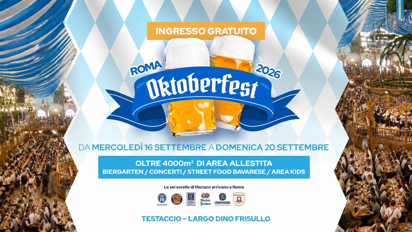 Evento Oktoberfest Di Roma 2026 Locandina Oktoberfest Di Roma 2026 - da mercoledì 16 settembre - domenica 20 settembre 2026 ore 19:00 ore 23:45