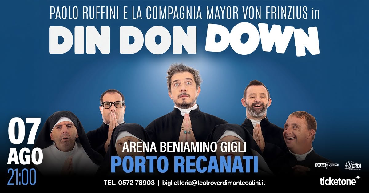 Evento Paolo Ruffini Din Don Down Porto Recanati Locandina Paolo Ruffini Din Don Down Porto Recanati - venerdì 7 agosto ore 21:00 - 23:00