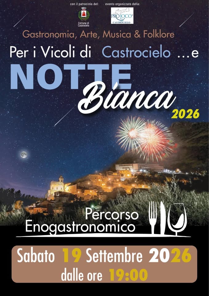Evento Per i Vicoli di Castrocielo… e Notte Bianca 2026 Locandina Per i Vicoli di Castrocielo… e Notte Bianca 2026 - sabato 19 settembre ore 19:00 - 21:00