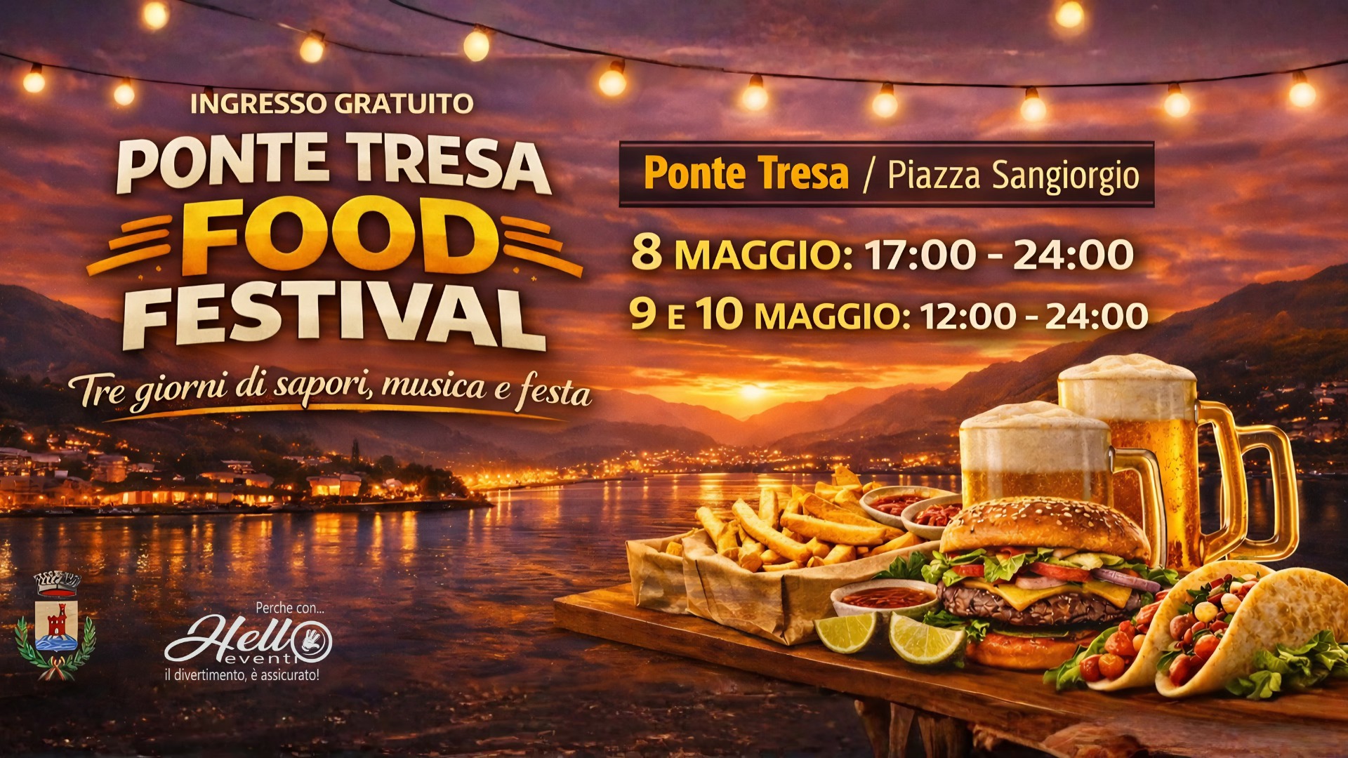 🍔 Ponte Tresa – Food Festival 🍟 Potrebbe essere un'immagine raffigurante il seguente testo "Ponte Tresa INGRESSO GRATUITO PONTE TRESA 三FOODミ FESTIVAL Tre giorni di sapori, musica e festa Piazza Sangiorgio 8 MAGGIO: 17:00-24:00 17:00- 24:00 9E10 E 10 MAGGIO: 12:00 12:00-24:00 24:00 9 E3 깨시밀원식! Hell feventi fev event Perche con.. Idivertimento, ildwvertimenta,éasizuratc! mento, to,eassicurata!"
