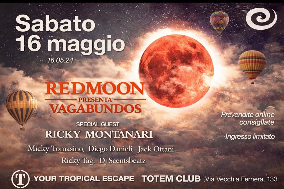 Evento REDMOON – Vagabundos Locandina REDMOON – Vagabundos - sabato 16 maggio ore 22:00 - 05:00