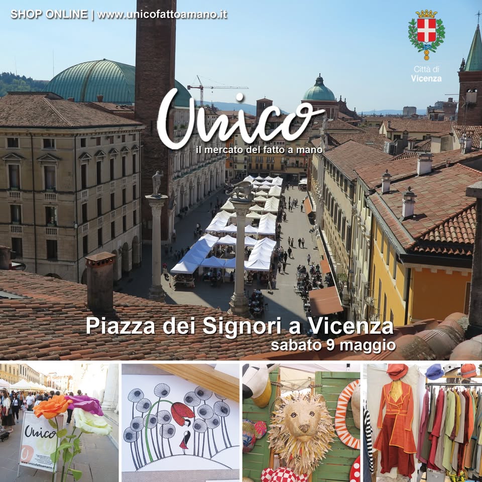 Potrebbe essere un'immagine raffigurante Piazza di Spagna e il seguente testo "SHOP ONLINE www.unicofattoamano.it နှတိလိုပွို့ Città di Vicenza Unico ilmercatodelfattoamano il mercato del fatto a mano Piazza dei Signori a Vicenza sabato 9 maggio Unico ာပ်"