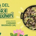 Sagra del Risotto e dei Pizzoccheri ✦ Cassano Magnago (VA) Potrebbe essere un'immagine raffigurante il seguente testo "SAGRA DEL Risottoß Pizzoccheri 24-25-26 AREA FESTE CASSANO APRILE MAGNAGO (A)"