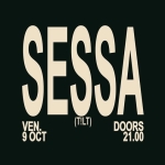 SESSA (BRAZIL) | sPAZIO211 (TO) Potrebbe essere un contenuto grafico raffigurante il seguente testo "SESSA (T!LT) VEN. (TILT) DOORS 9 OCT 21.00"