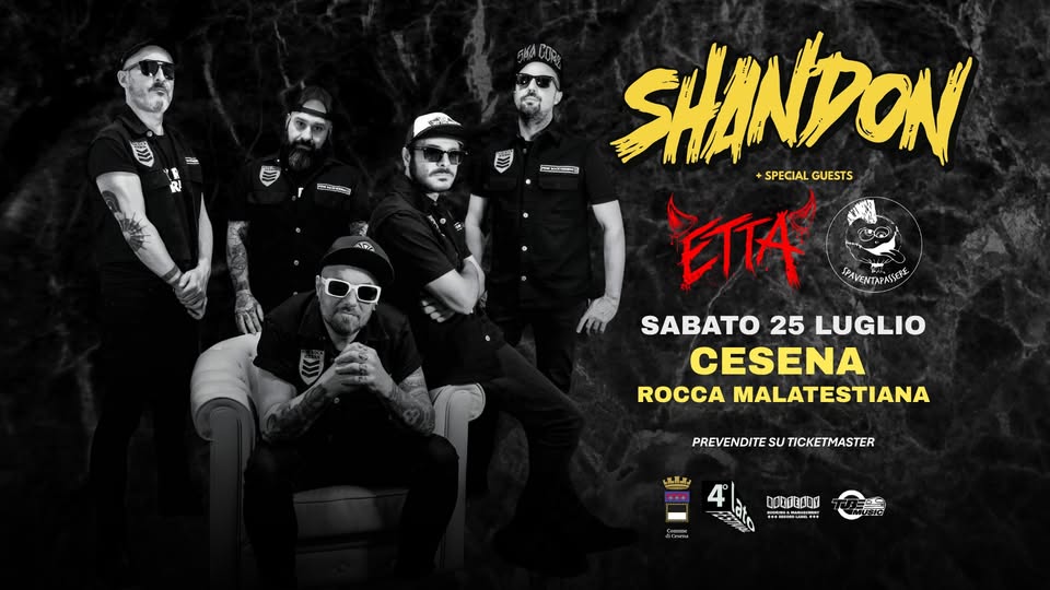 Evento Shandon – Rocca Malatestiana Cesena Locandina Shandon – Rocca Malatestiana Cesena - sabato 25 luglio ore 21:00 - 23:00