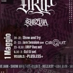 🔷 SHAZWA live + CIRQUIT jam session + ØZI dj set SHAZWA live CIRQUIT jam session OZI dj set a Padova (PD) il 1 maggio 2026
