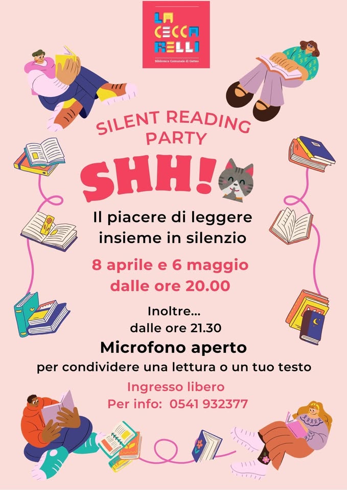 Potrebbe essere un'immagine raffigurante ‎il seguente testo "‎LA C三CC月 月 RELLI ลปไชหชา Gemtanie Goattre ددرریه SILENT READING PARTY SHH! Il piacere di leggere insieme in silenzio 8 aprile e 6 maggio dalle ore 20.00 Inoltre... dalle ore 21.30 Microfono aperto per condividere una lettura o un tuo testo ಚಾನಾನಾನಿವವಾವರ್ಾನು Ingresso libero Per info: 0541 932377 央贝日‎"‎