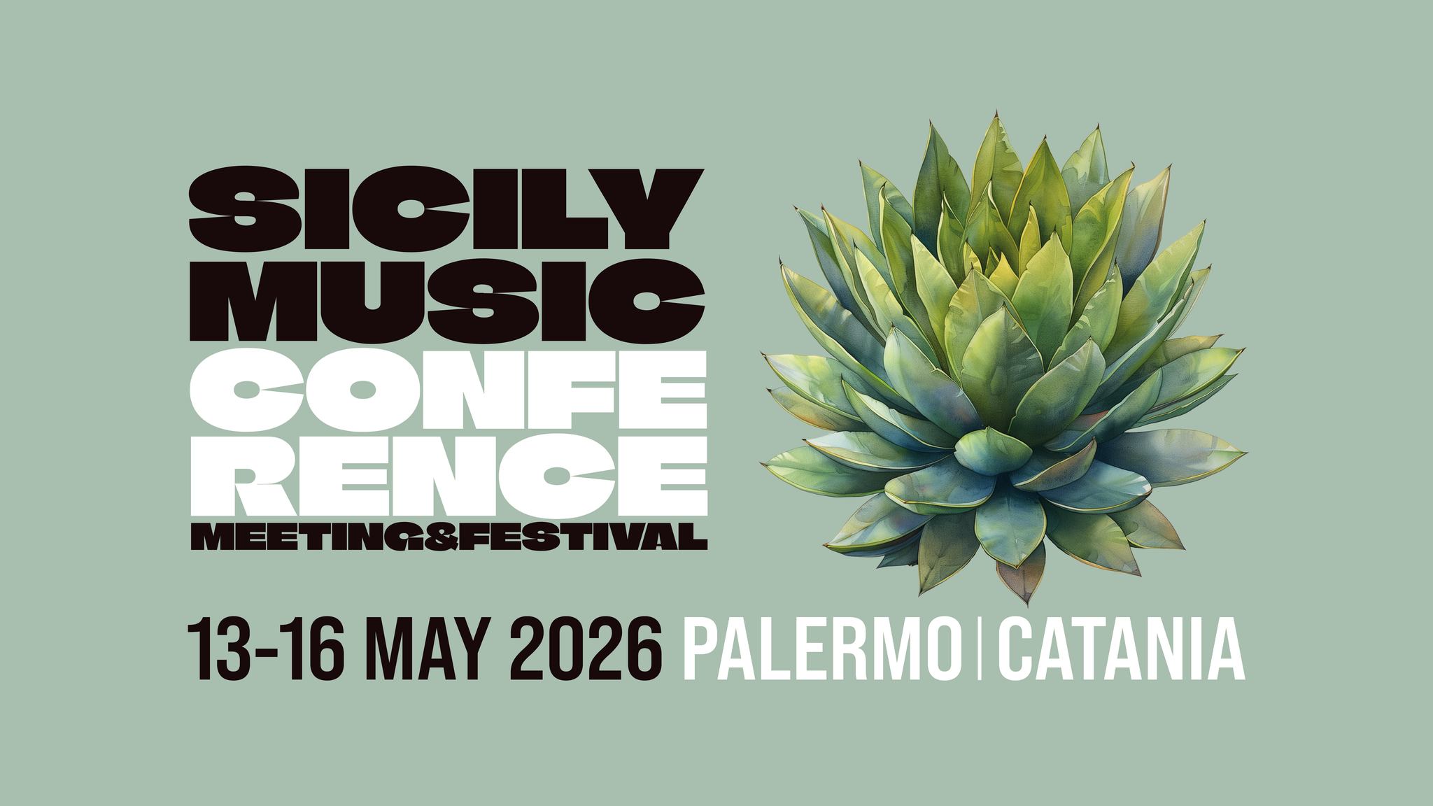 SICILY MUSIC CONFERENCE 2026 Potrebbe essere un'immagine raffigurante il seguente testo "SICILY MUSIC CONFE RENCE MEETING&FESTIVAL 13-16 MAY 2026 PALERMO CATANIA"