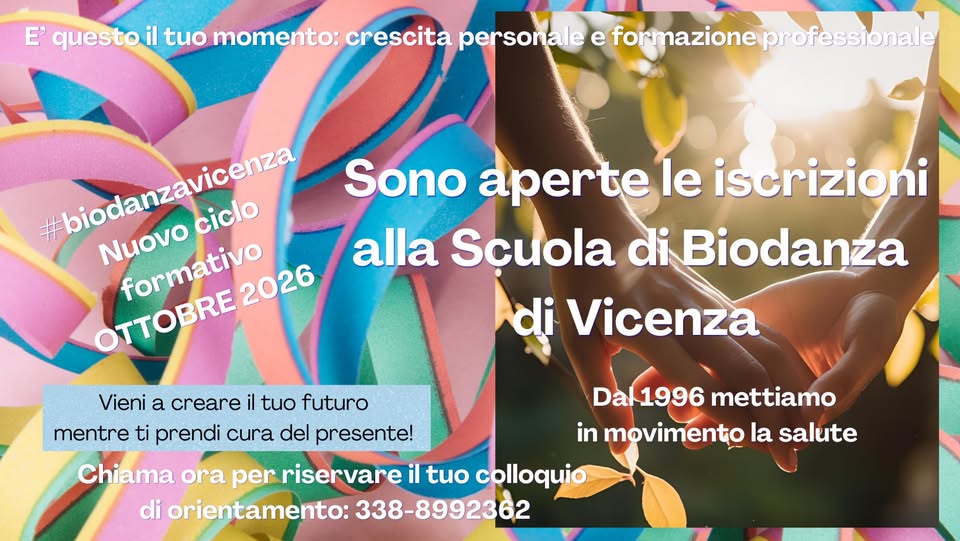 Evento Sono aperte le iscrizioni alla Scuola di Biodanza Vicenza Locandina Sono aperte le iscrizioni alla Scuola di Biodanza Vicenza - da sabato 17 ottobre - domenica 18 ottobre 2026 ore 09:00 ore 17:00