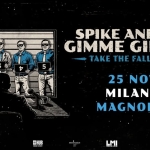 Spike and the Gimme Gimmes ・ Magnolia, Milano Spike and the Gimme Gimmes Magnolia, Milano a Segrate (MI) il 25 novembre 2026