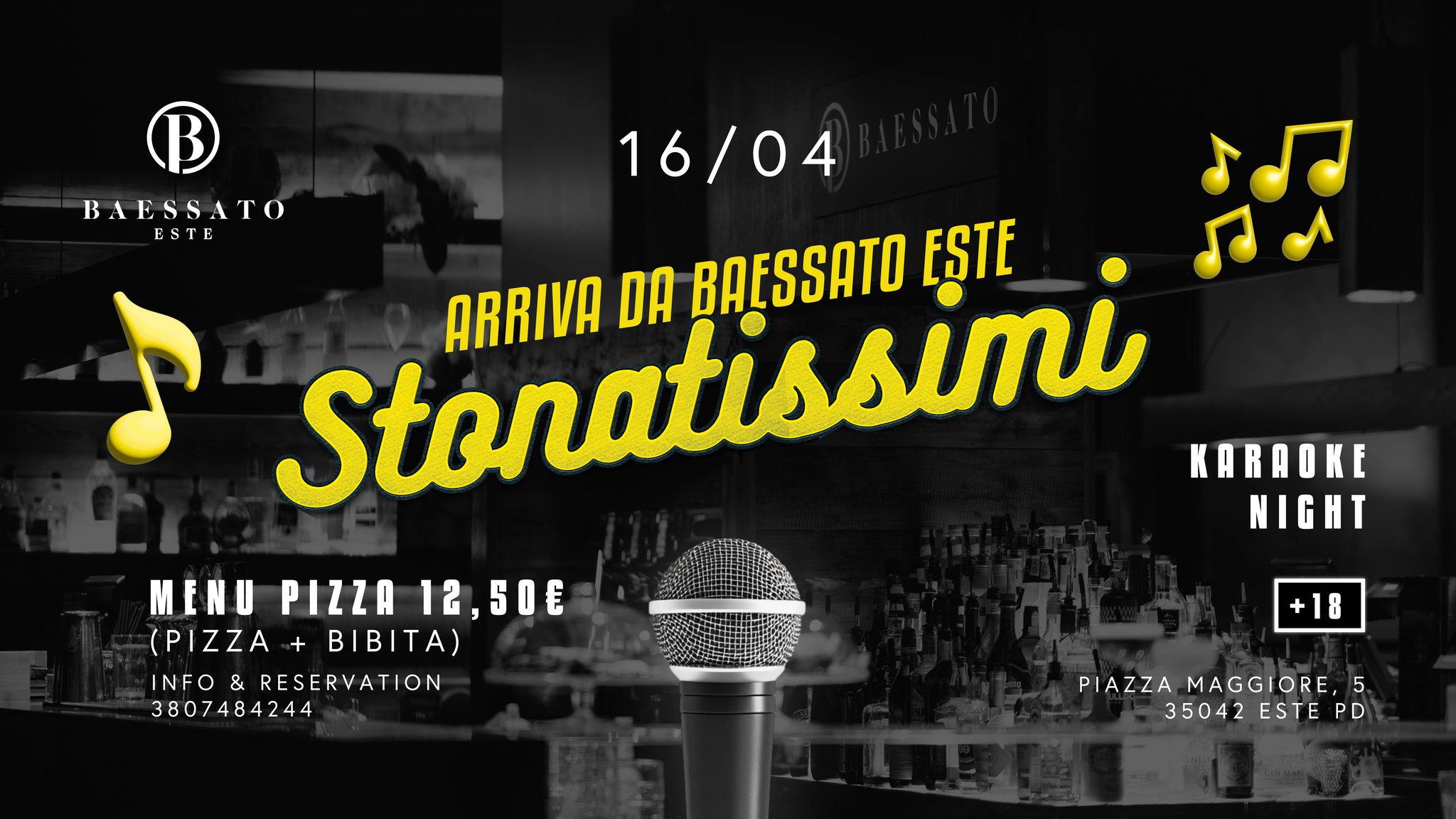 Evento Stonatissimi Karaoke Night Per La Prima Volta Baessato Este Locandina Stonatissimi Karaoke Night Per La Prima Volta Baessato Este - giovedì 16 aprile ore 20:00 - 22:00