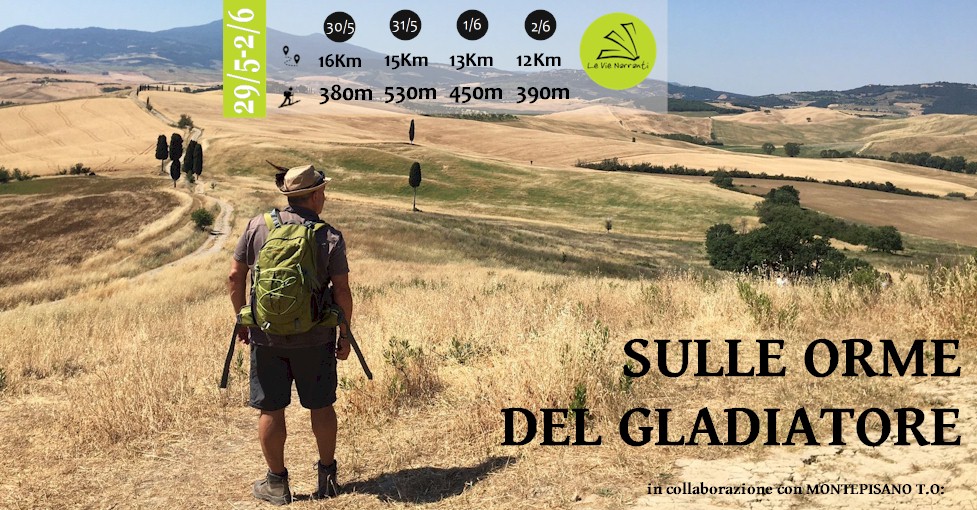 Potrebbe essere un'immagine raffigurante ‎il seguente testo "‎30/5 31/5 1/6 2/6 12Km 15-2/0 29/5-2/6 29 16Km 15Km 13Km 380m 380m530m 530m 450m 390m لا Levie LevieNarranti arranti Nar SULLE ORME DELGLADIA DEL GLADIATORE collaborazione.cn.MONREPISANO collaborazione T.O:‎"‎