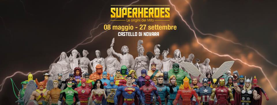 Potrebbe essere un contenuto grafico raffigurante Superman e il seguente testo "SUPERHEROES -Le origini Leorigini de Mito 08 maggio 27 settembre CASTELLO CASTELLODINOVARA Di NOVARA"