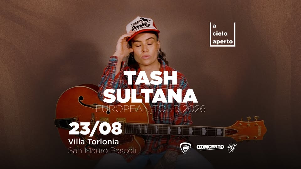 Tash Sultana acieloaperto festival Potrebbe essere un'immagine raffigurante chitarra e il seguente testo "คยฟรย -ลม a cielo aperto SULTANA EGROPEANTOUR2026 TOUR 2026 EUROPEAN 23/08 Villa Torlonia San lauro Pascoli pop COMCERTO"
