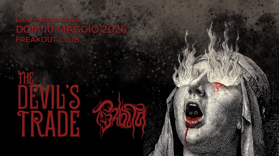 The Devil’s Trade, Orbita, Deadfloor Maniacs | Freakout Club Potrebbe essere un'immagine raffigurante il seguente testo "EVENTORISERVATOAICS RISERVATO AICS DOM 10 MAGGIO 2026 FREAKOUT CLUB THE DEVIL'S ននលថ TRADE MANIALS mRE Krammn"