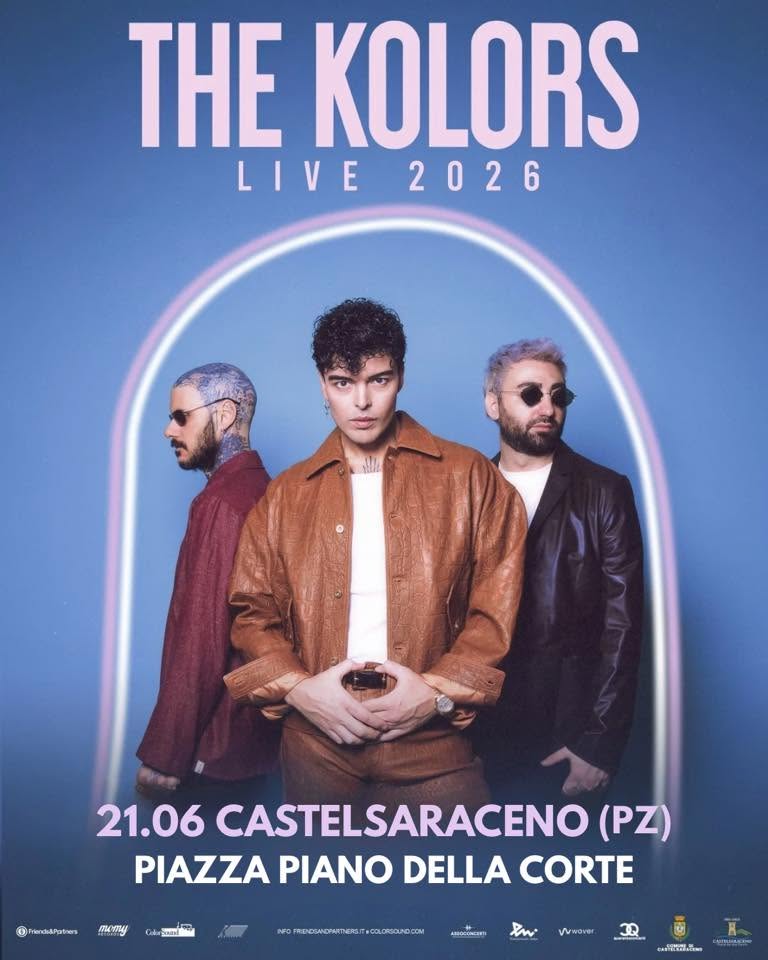Evento The Kolors Piazza Piano Della Corte – Castelsaraceno (Pz) – Dom. 21/06/2026 Locandina The Kolors Piazza Piano Della Corte – Castelsaraceno (Pz) – Dom. 21/06/2026 - domenica 21 giugno ore 21:00 - 23:00