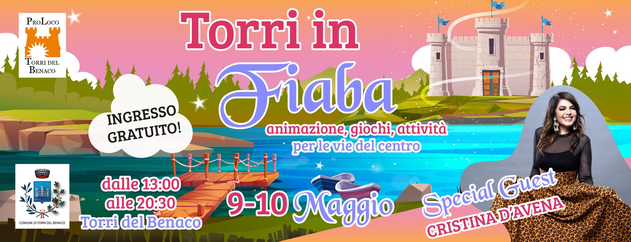 Torri in Fiaba 2026 Potrebbe essere un'illustrazione raffigurante il seguente testo "ProLoco TORRIDEL BblA INGRESSO GRATUITO! 7 ا እን てM更い FSカ Torri in лaBa giochi, attività animazione, perleviedelcentro per perlevie del centro SpecialGuet Special Guest dalle dalle13:00 13:00 alle20:30 alle2 Torri delBenaco deli 9-10 Maggio"