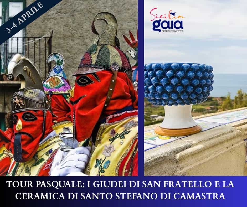 Evento Tour Pasquale I Giudei Di San Fratello E La Ceramica Di Santo Stefano Di Camastra Locandina Tour Pasquale I Giudei Di San Fratello E La Ceramica Di Santo Stefano Di Camastra - da venerdì 3 aprile - sabato 4 aprile 2026 ore 08:00 ore 19:00