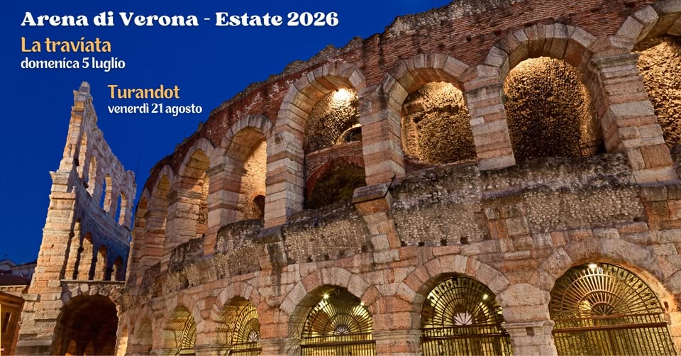 Evento Traviata e Turandot Arena Verona Locandina Traviata e Turandot Arena Verona - domenica 5 luglio ore 16:00 - 18:00